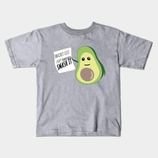 Motivational Avocado says SMASH IT - Kawaii Avocado with Bucket List Kids T-Shirt